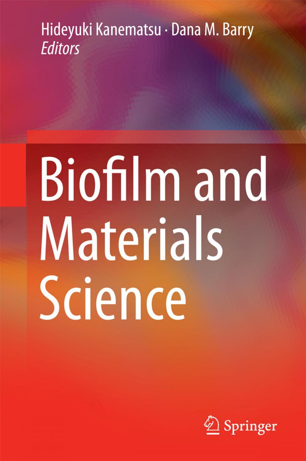 Big bigCover of Biofilm and Materials Science