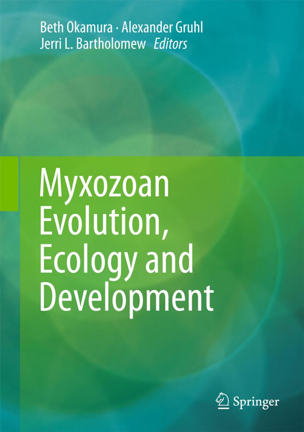 Big bigCover of Myxozoan Evolution, Ecology and Development