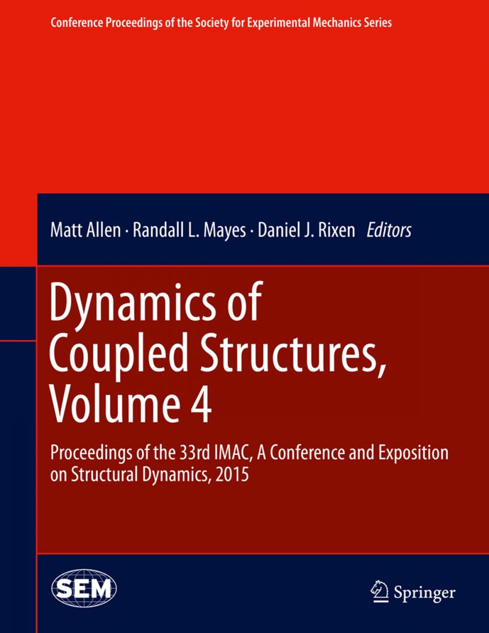 Big bigCover of Dynamics of Coupled Structures, Volume 4