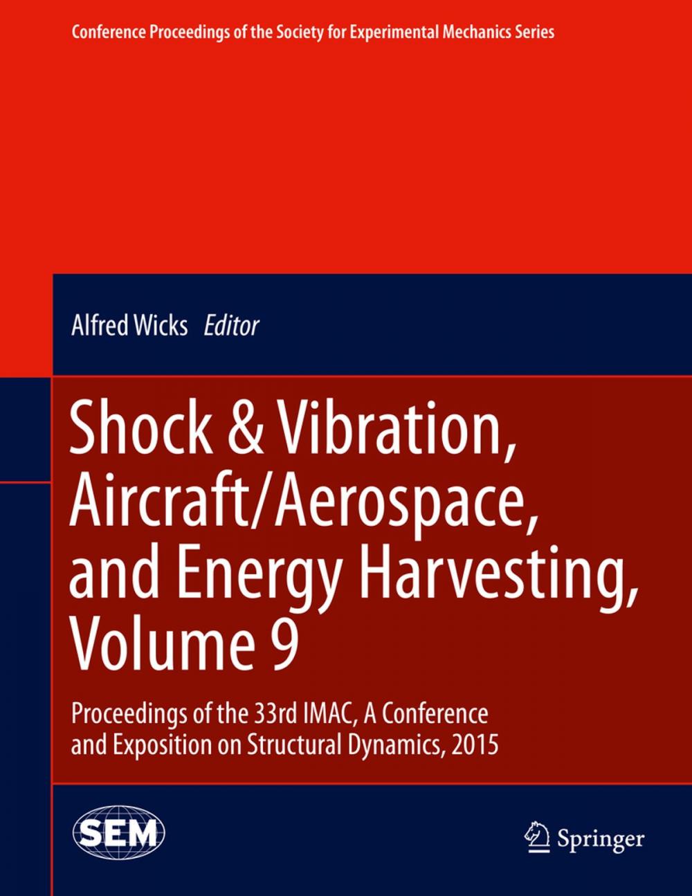 Big bigCover of Shock & Vibration, Aircraft/Aerospace, and Energy Harvesting, Volume 9