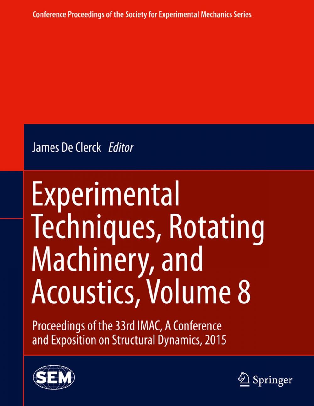 Big bigCover of Experimental Techniques, Rotating Machinery, and Acoustics, Volume 8