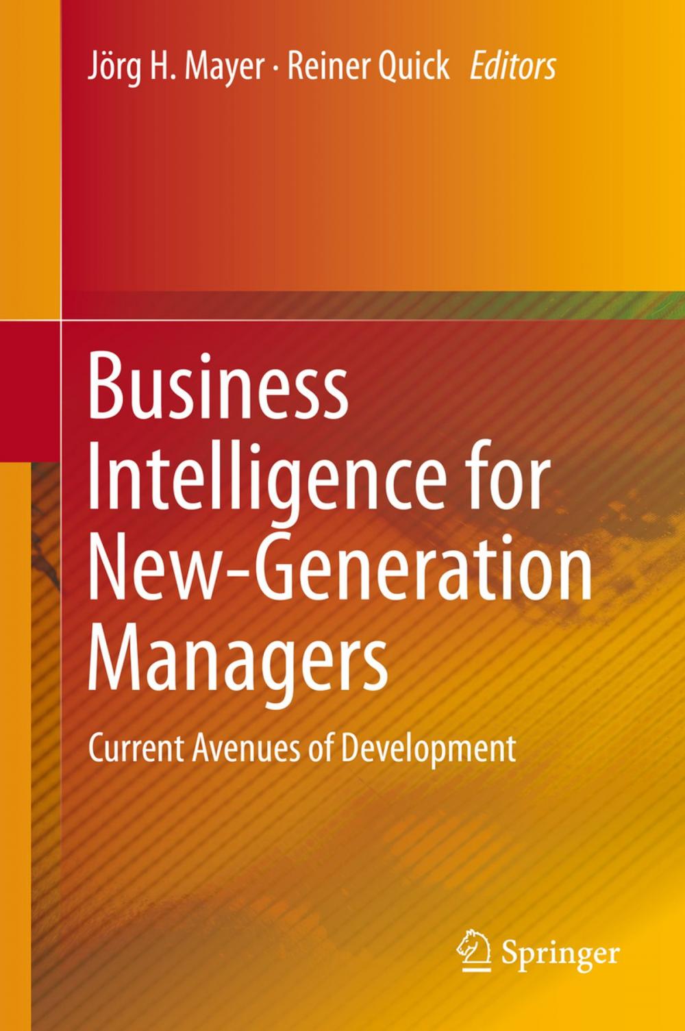 Big bigCover of Business Intelligence for New-Generation Managers