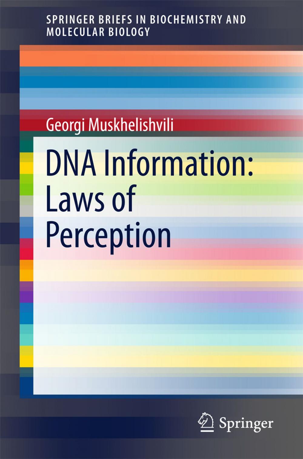 Big bigCover of DNA Information: Laws of Perception