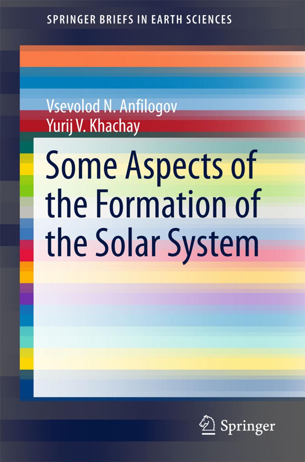 Big bigCover of Some Aspects of the Formation of the Solar System