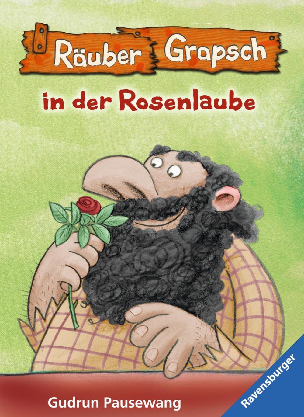 Big bigCover of Räuber Grapsch in der Rosenlaube (Band 9)