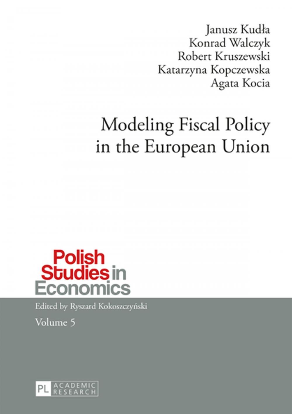 Big bigCover of Modeling Fiscal Policy in the European Union