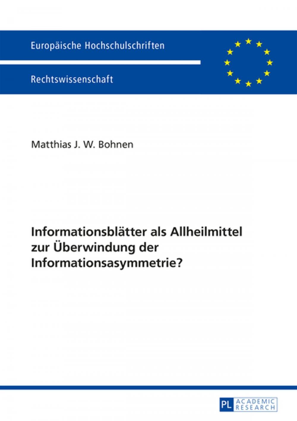 Big bigCover of Informationsblaetter als Allheilmittel zur Ueberwindung der Informationsasymmetrie?