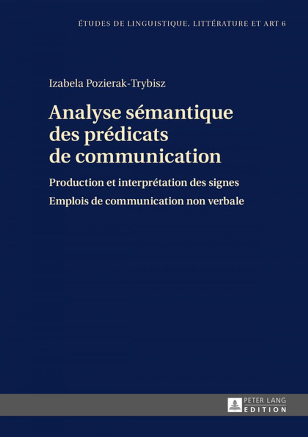 Big bigCover of Analyse sémantique des prédicats de communication