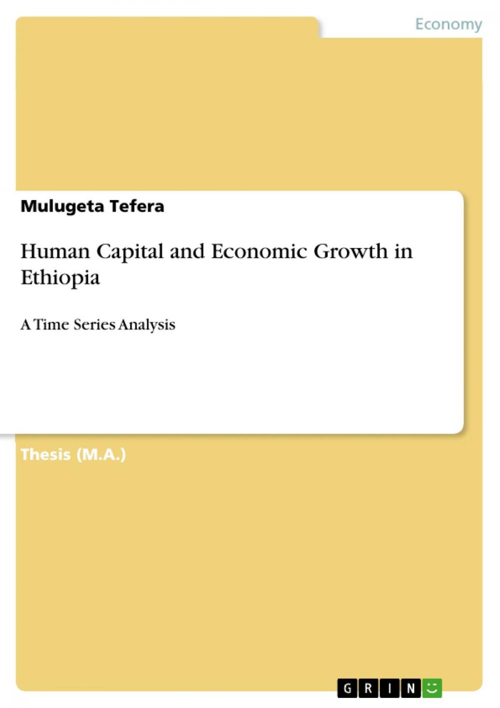 Big bigCover of Human Capital and Economic Growth in Ethiopia