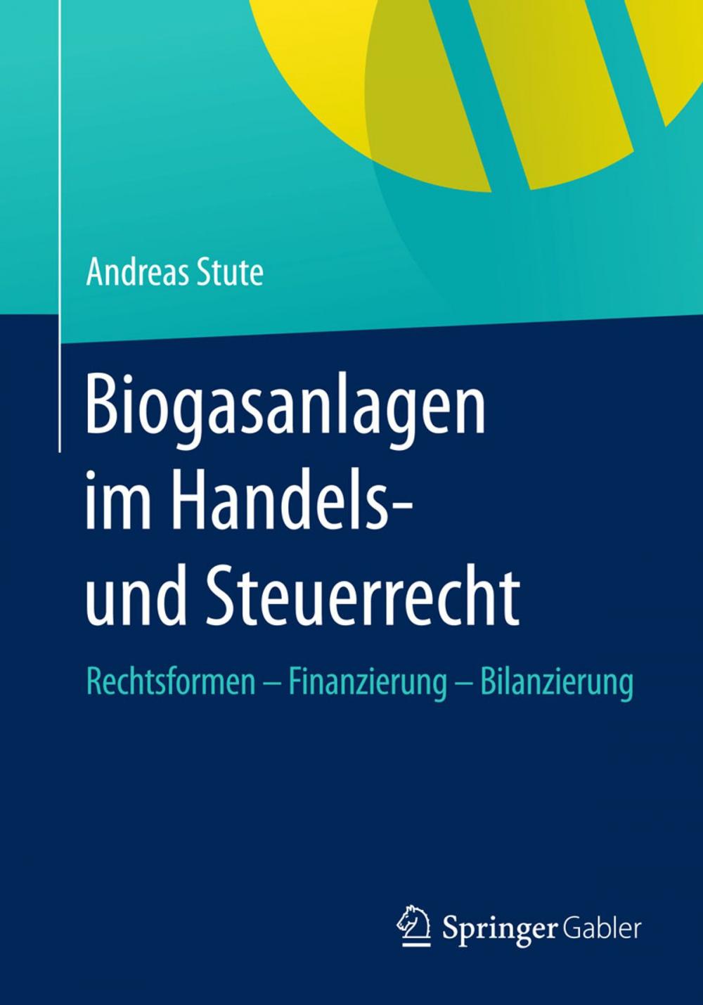 Big bigCover of Biogasanlagen im Handels- und Steuerrecht