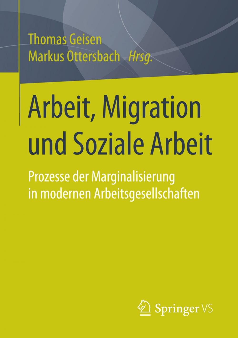 Big bigCover of Arbeit, Migration und Soziale Arbeit