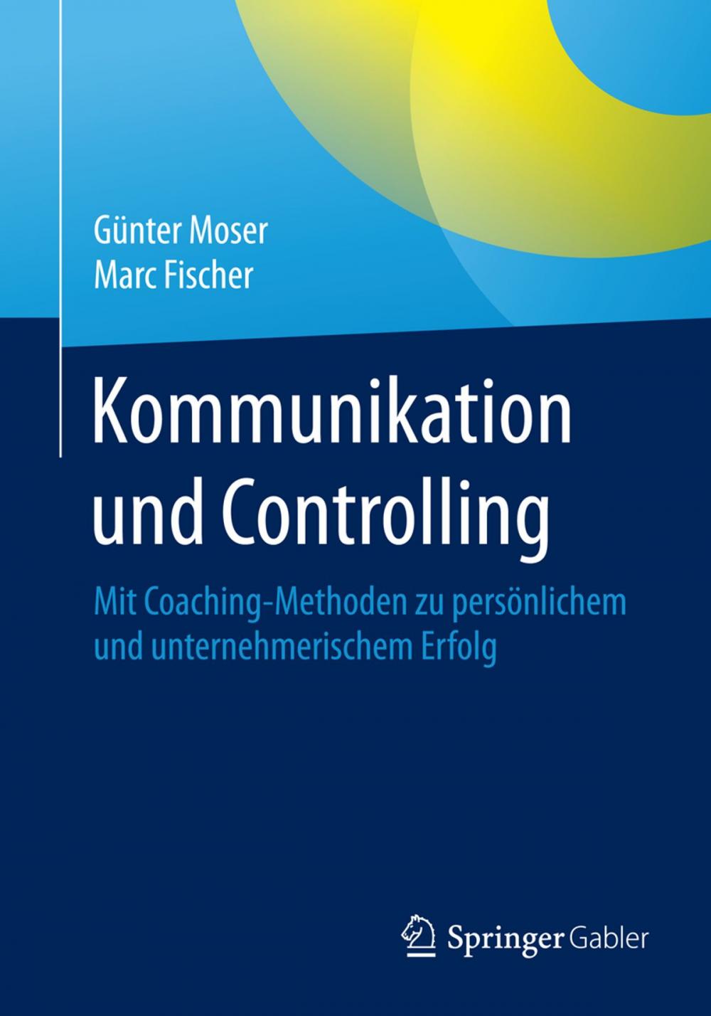 Big bigCover of Kommunikation und Controlling