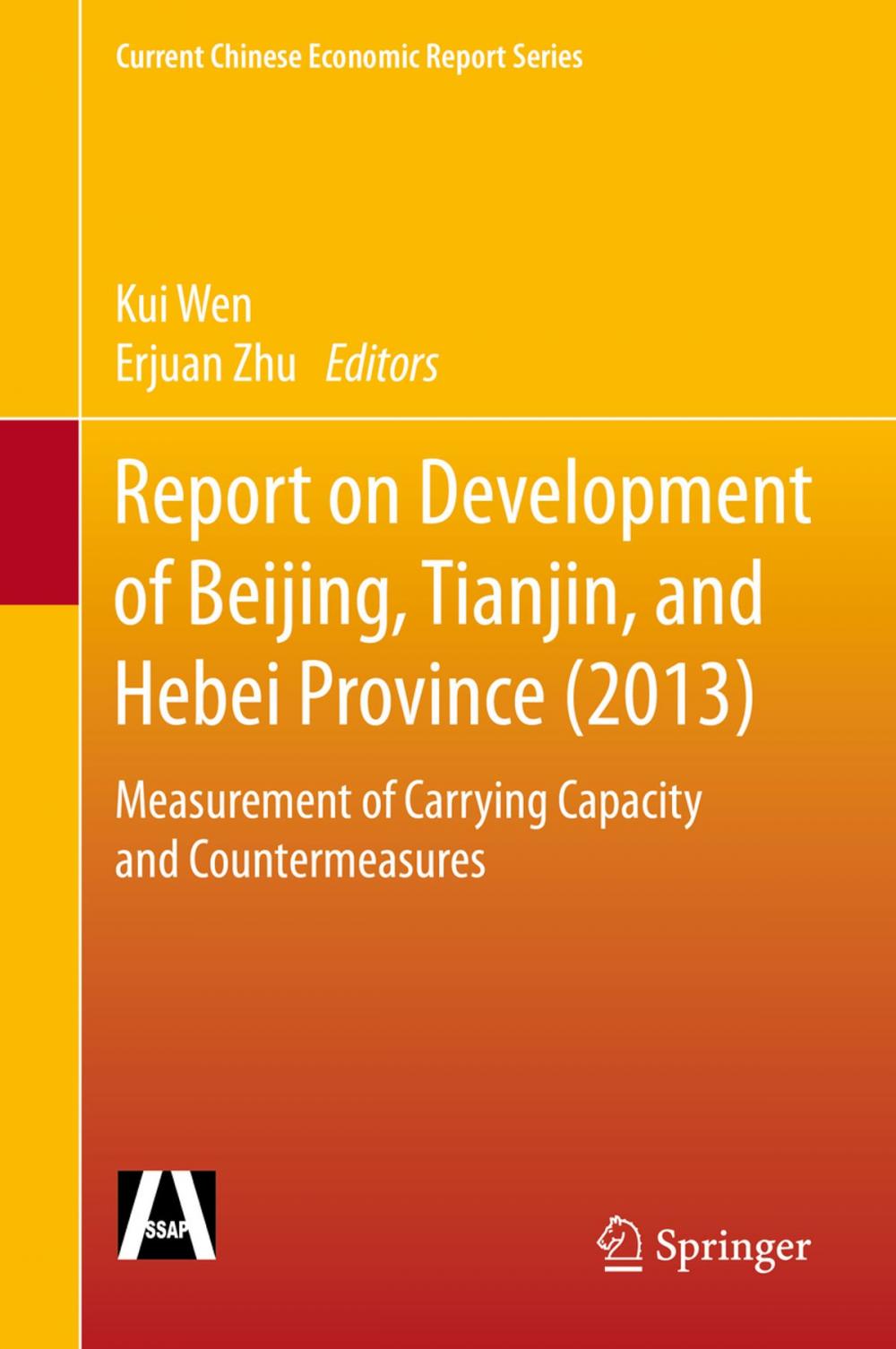 Big bigCover of Report on Development of Beijing, Tianjin, and Hebei Province (2013)