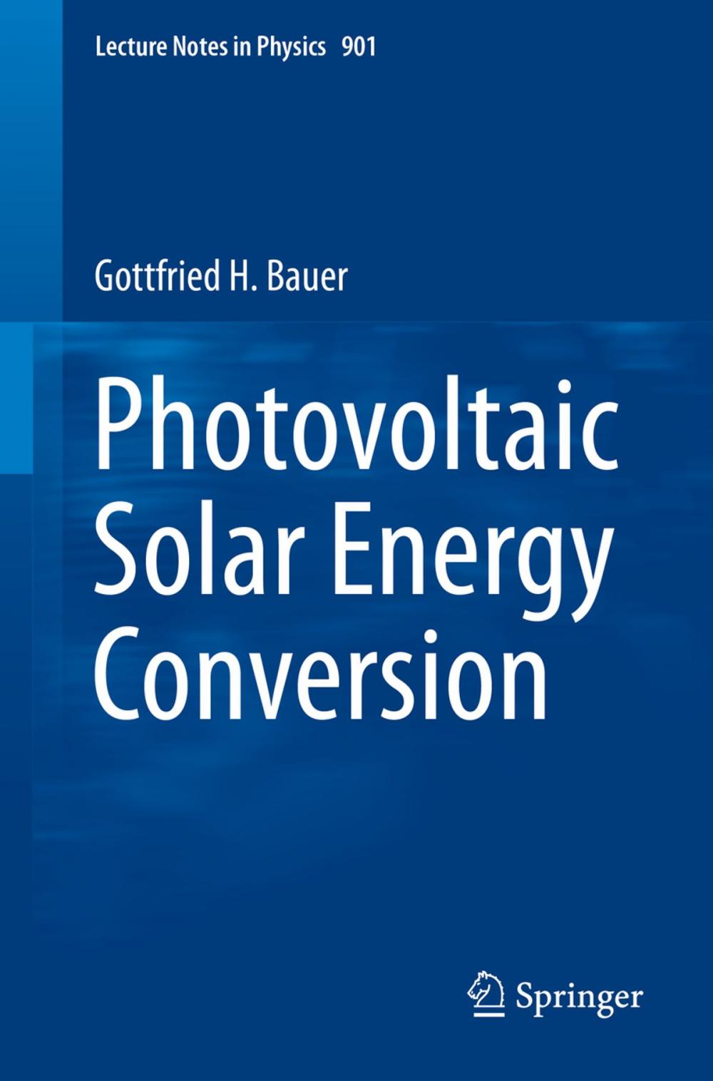 Big bigCover of Photovoltaic Solar Energy Conversion