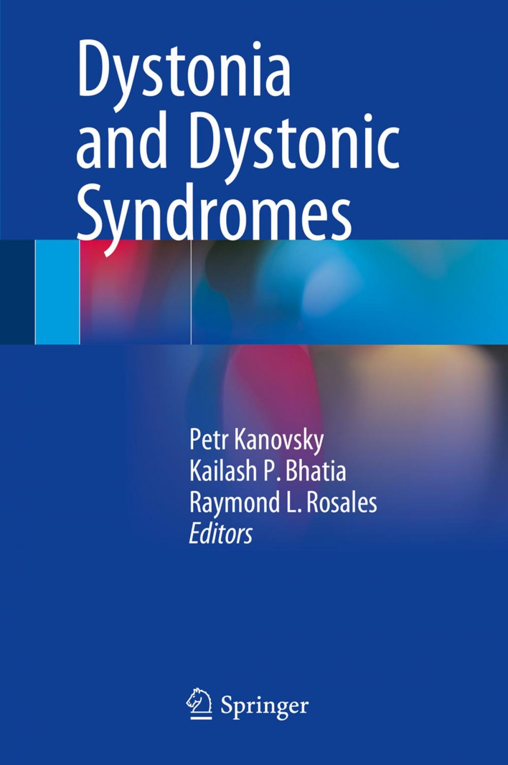 Big bigCover of Dystonia and Dystonic Syndromes