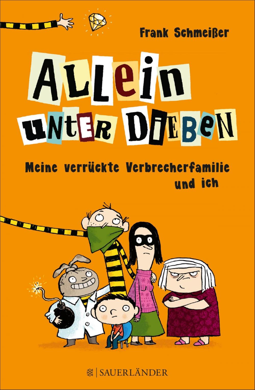 Big bigCover of Allein unter Dieben – Meine verrückte Verbrecherfamilie und ich