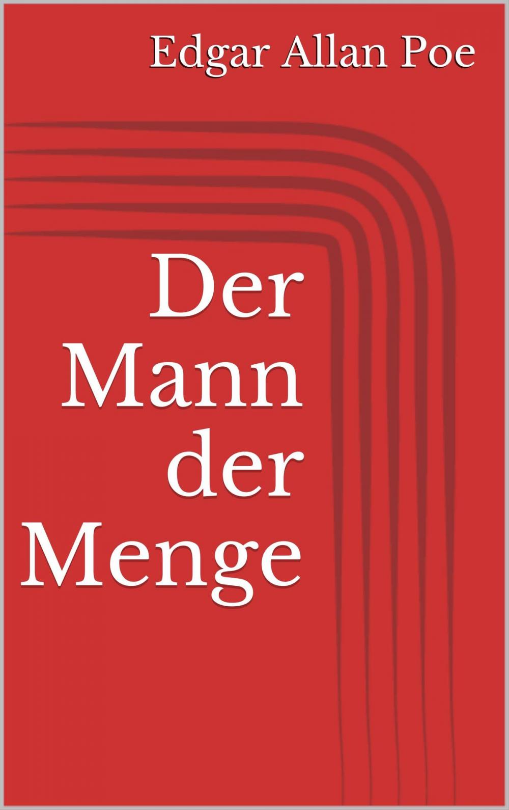 Big bigCover of Der Mann der Menge