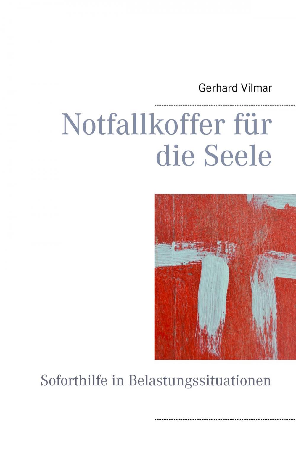 Big bigCover of Notfallkoffer für die Seele