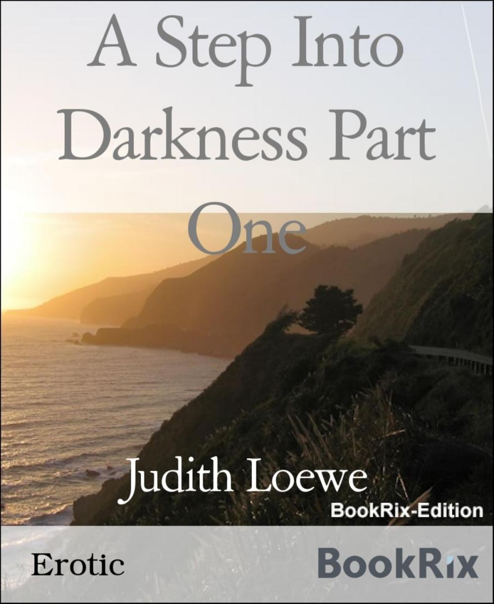 Big bigCover of A Step Into Darkness Part One