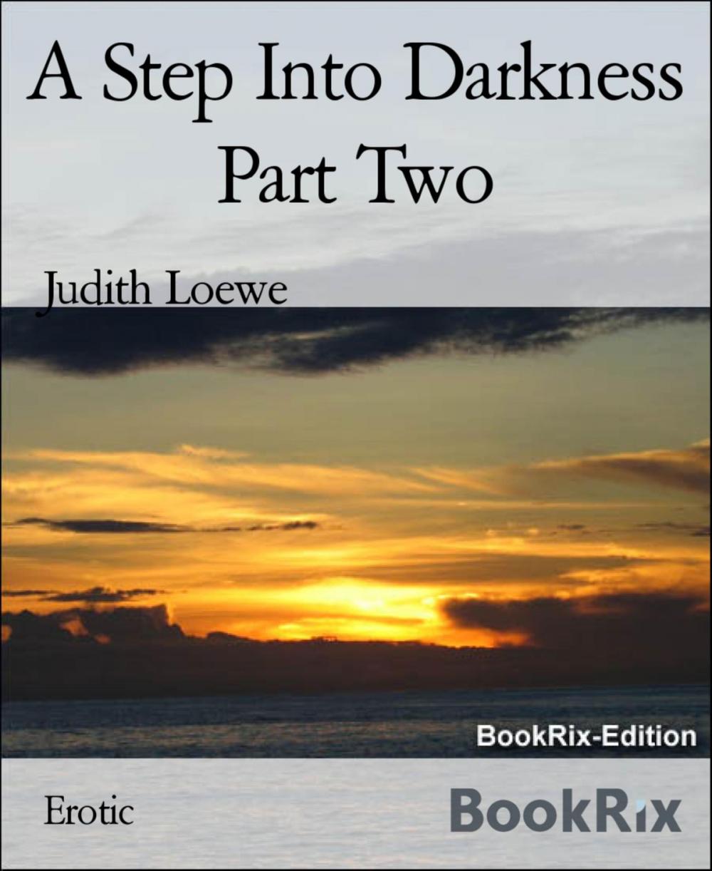 Big bigCover of A Step Into Darkness Part Two