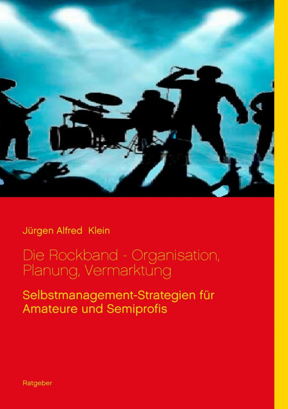 Big bigCover of Die Rockband - Organisation, Planung, Vermarktung