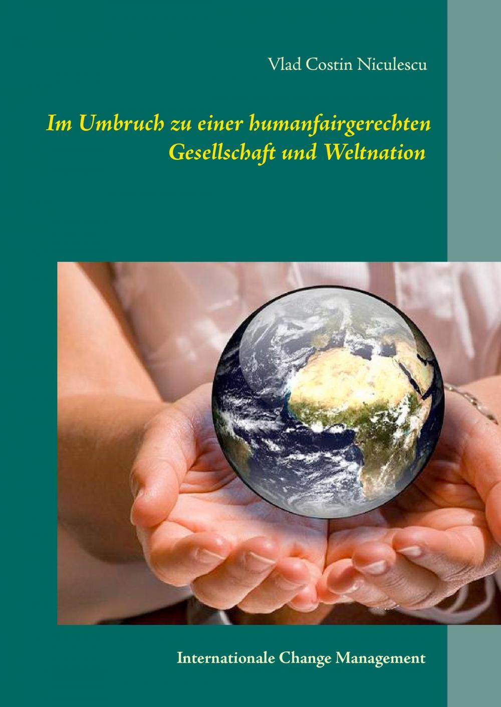 Big bigCover of Im Umbruch zu einer humanfairgerechten Gesellschaft und Weltnation