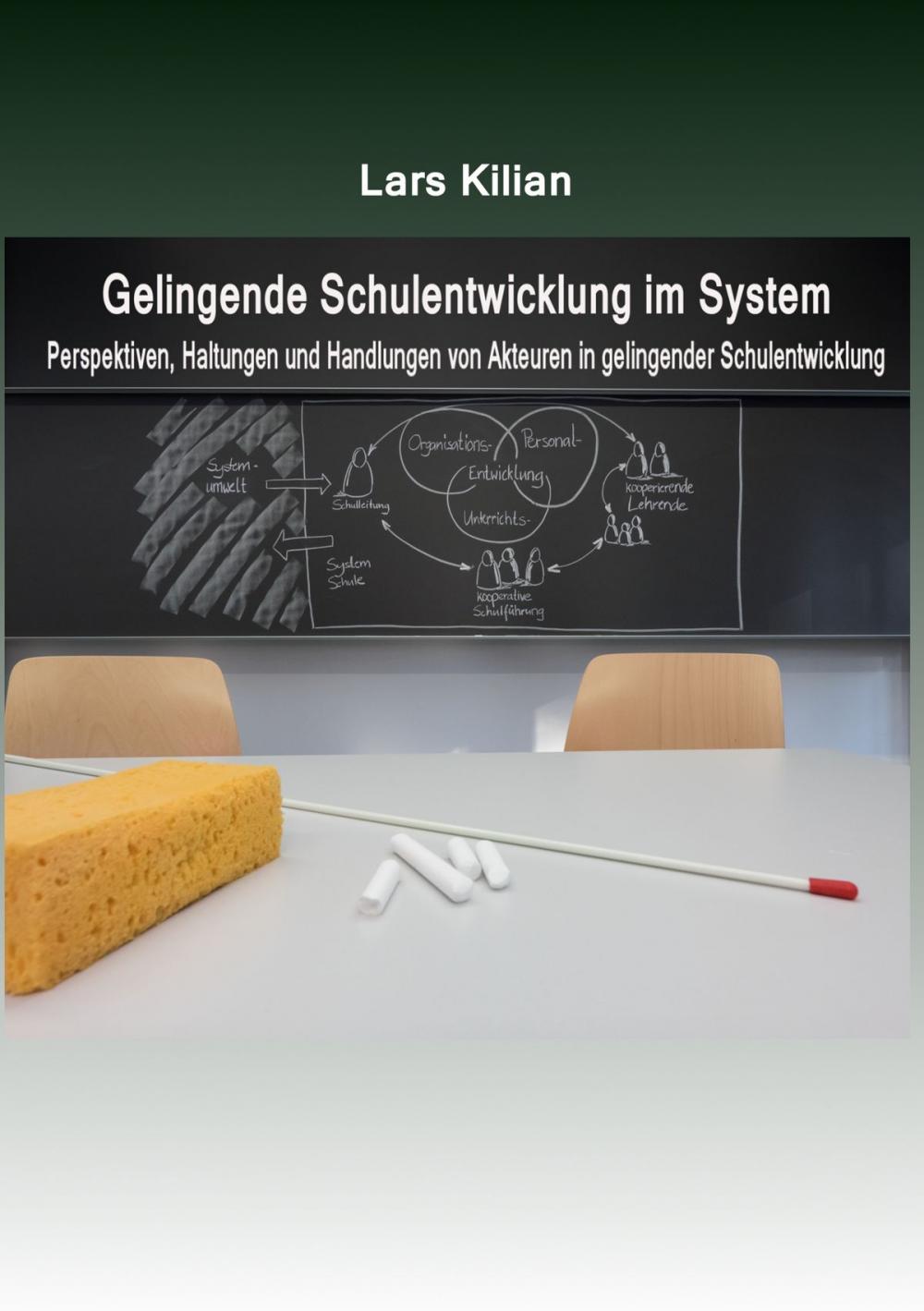 Big bigCover of Gelingende Schulentwicklung im System