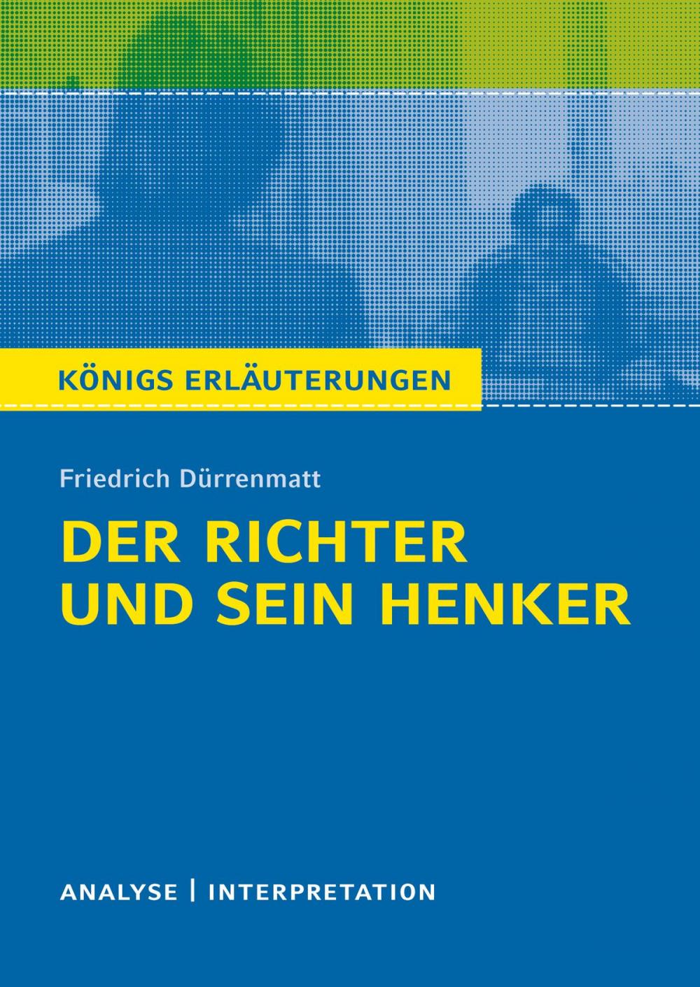 Big bigCover of Der Richter und sein Henker von Friedrich Dürrenmatt.