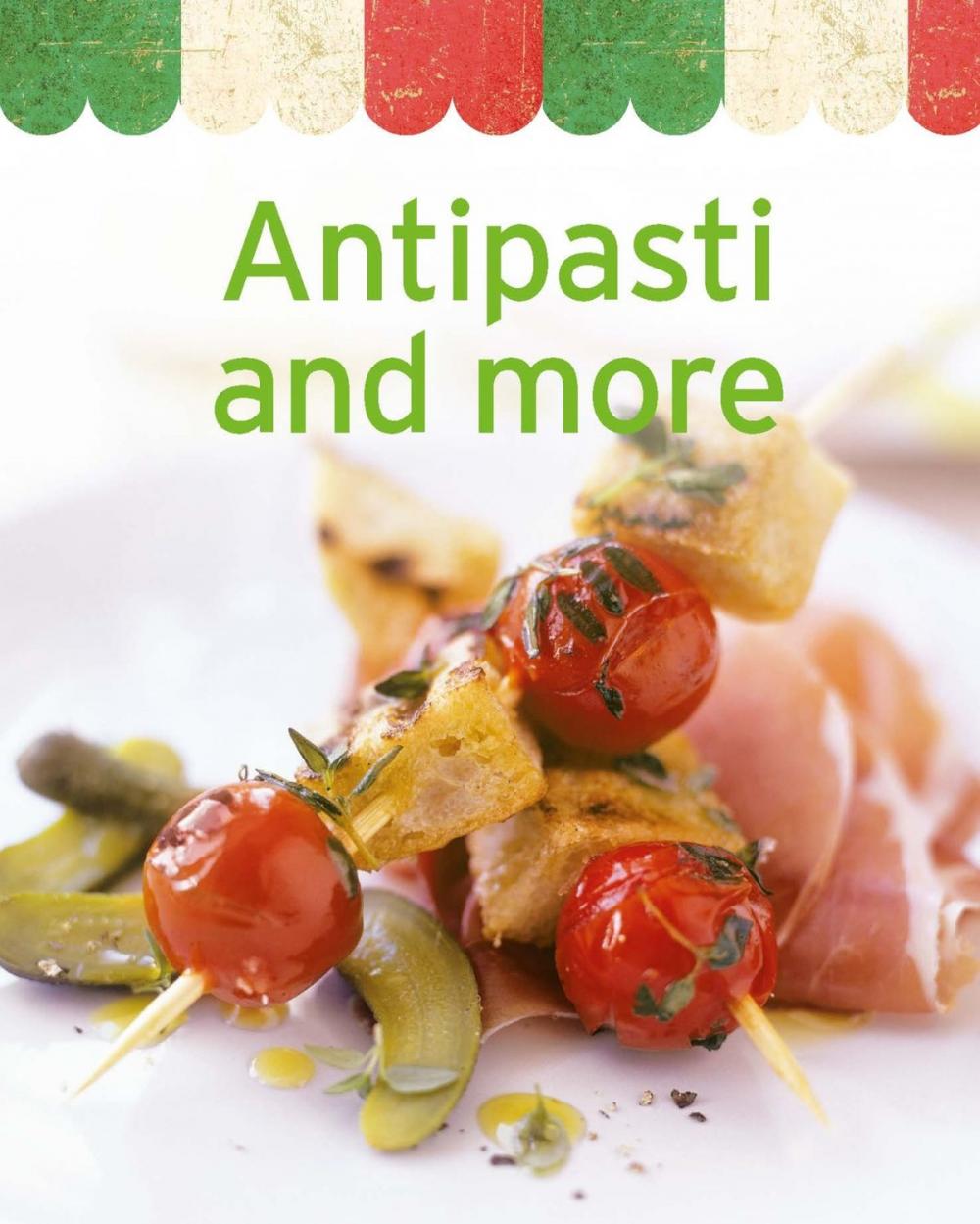 Big bigCover of Antipasti and more