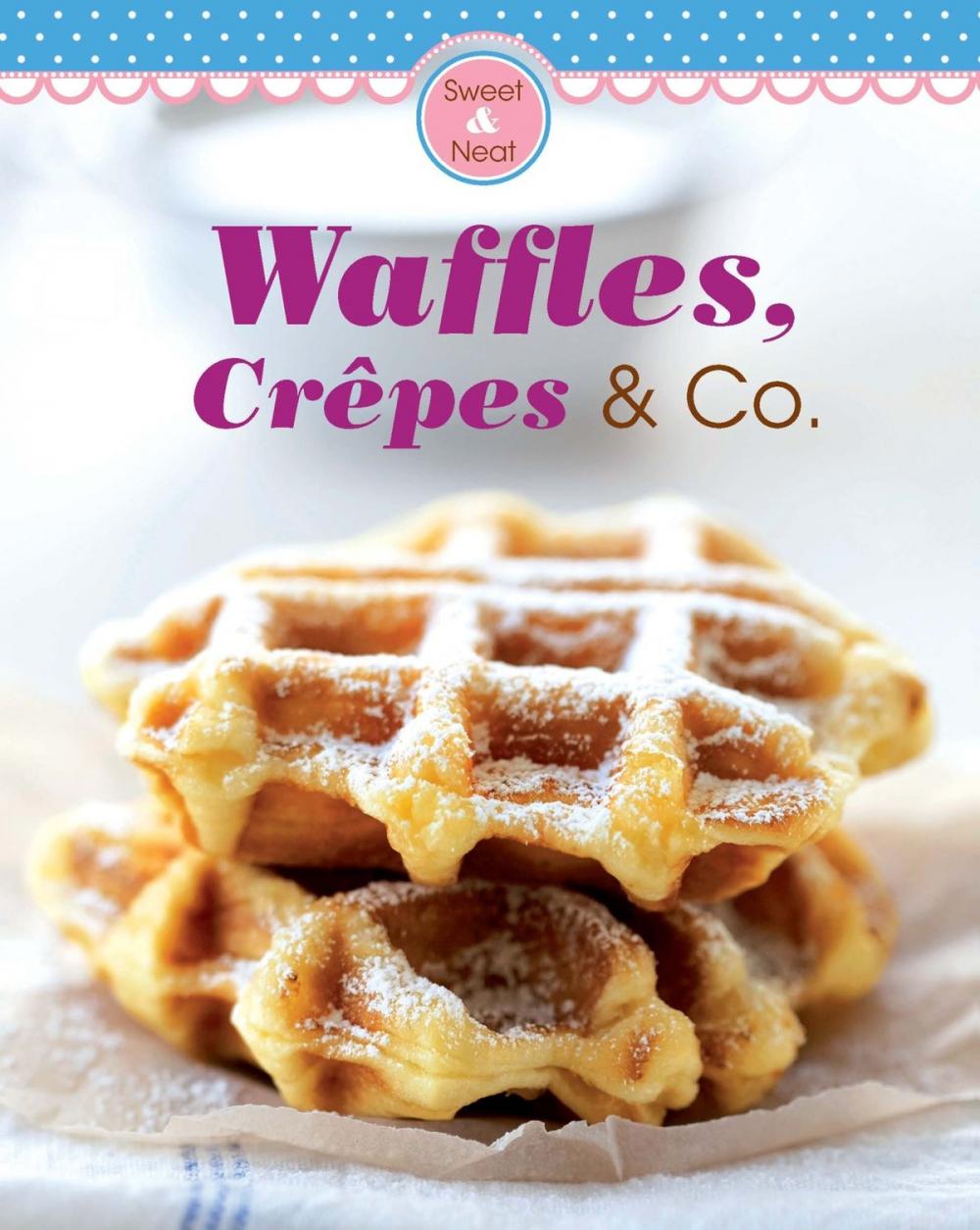 Big bigCover of Waffles, Crêpes & Co.