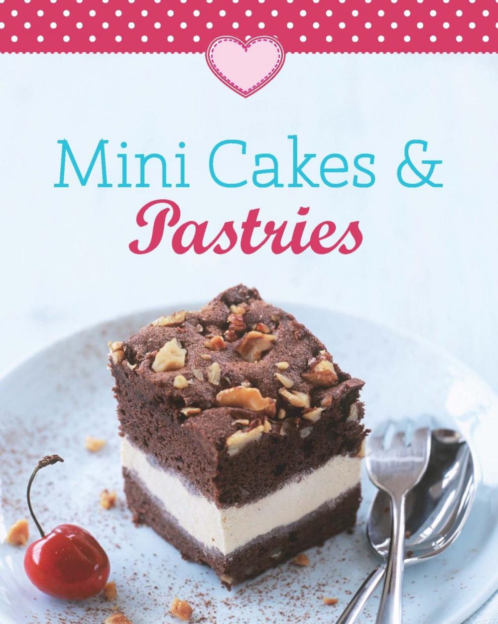 Big bigCover of Mini Cakes & Pastries