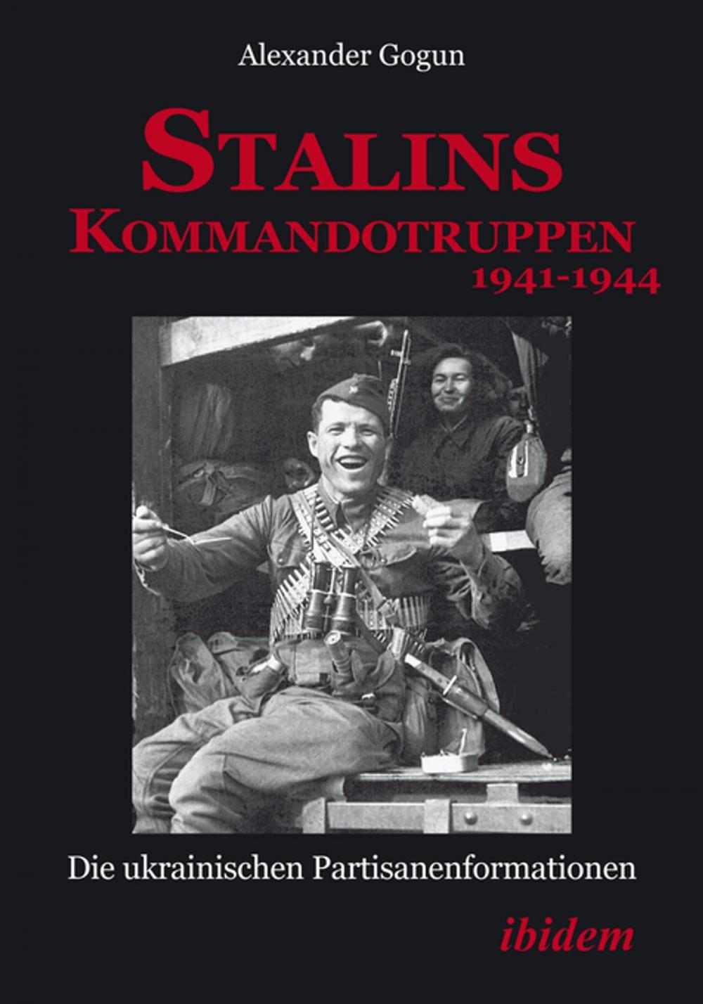 Big bigCover of Stalins Kommandotruppen 1941-1944 [German-language Edition]