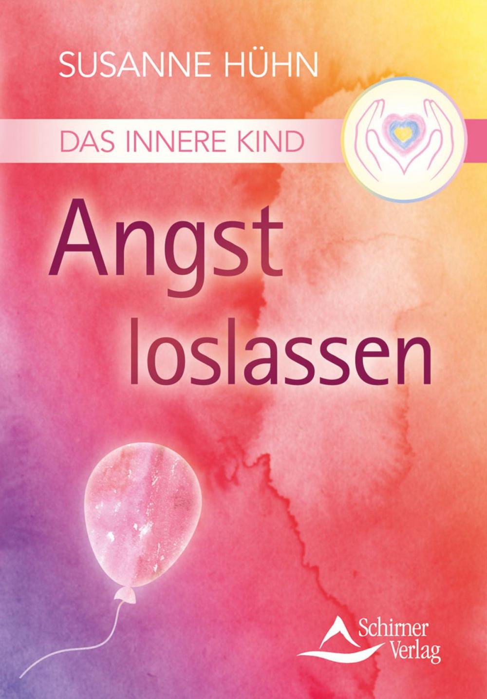 Big bigCover of Das Innere Kind - Angst loslassen