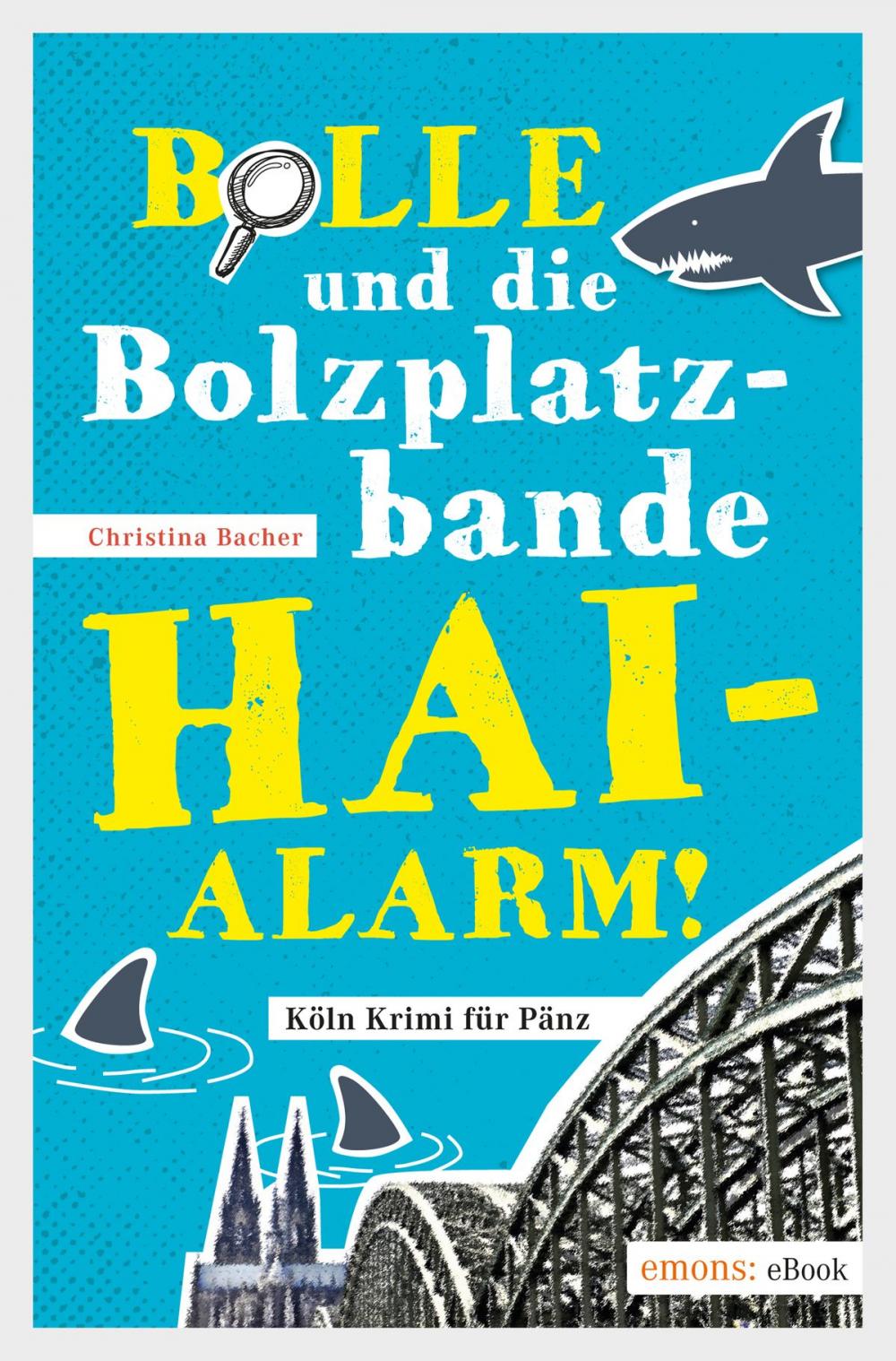 Big bigCover of Bolle und die Bolzplatzbande: Hai-Alarm!