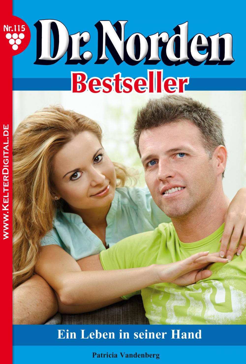 Big bigCover of Dr. Norden Bestseller 115 – Arztroman