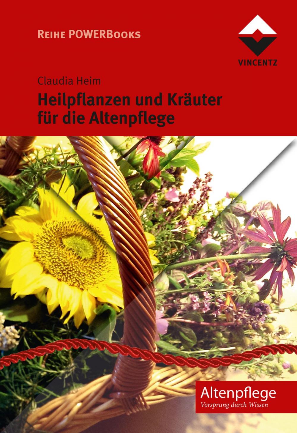 Big bigCover of Heilpflanzen und Kräuter für die Altenpflege