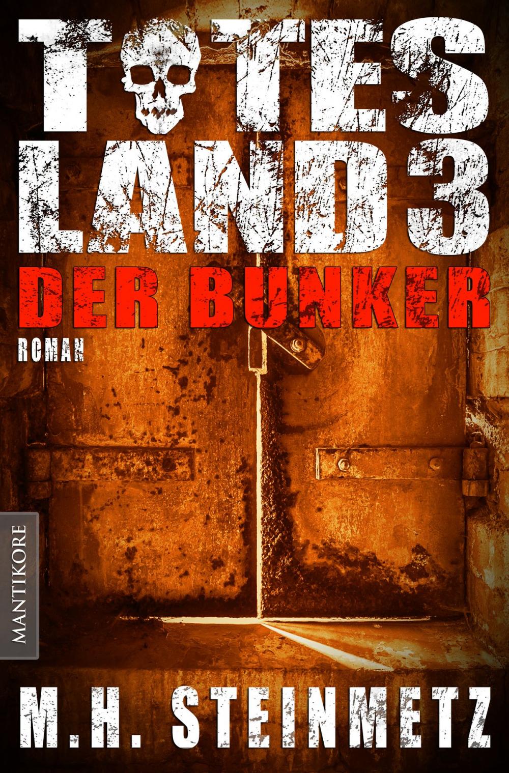 Big bigCover of Totes Land 3 - Der Bunker