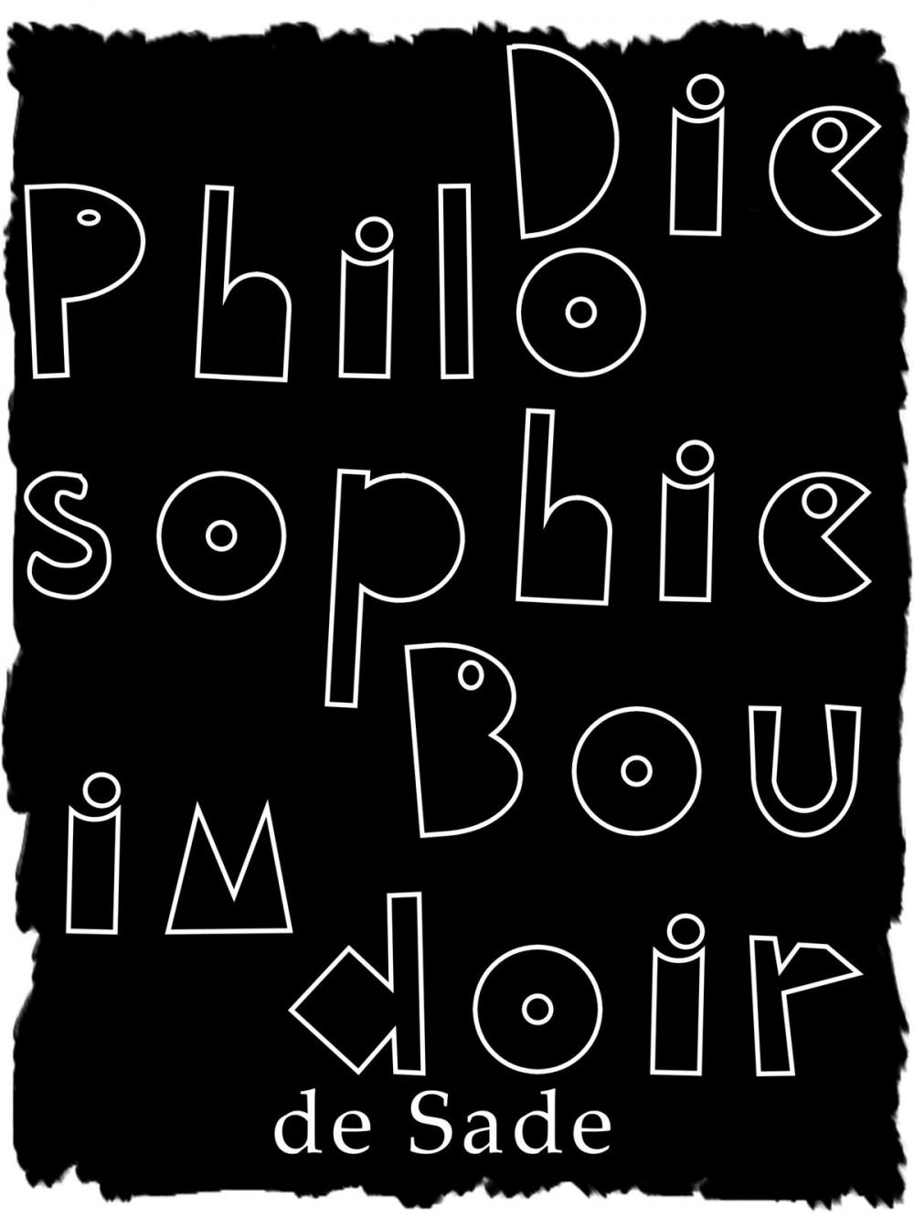 Big bigCover of Die Philosophie im Boudoir