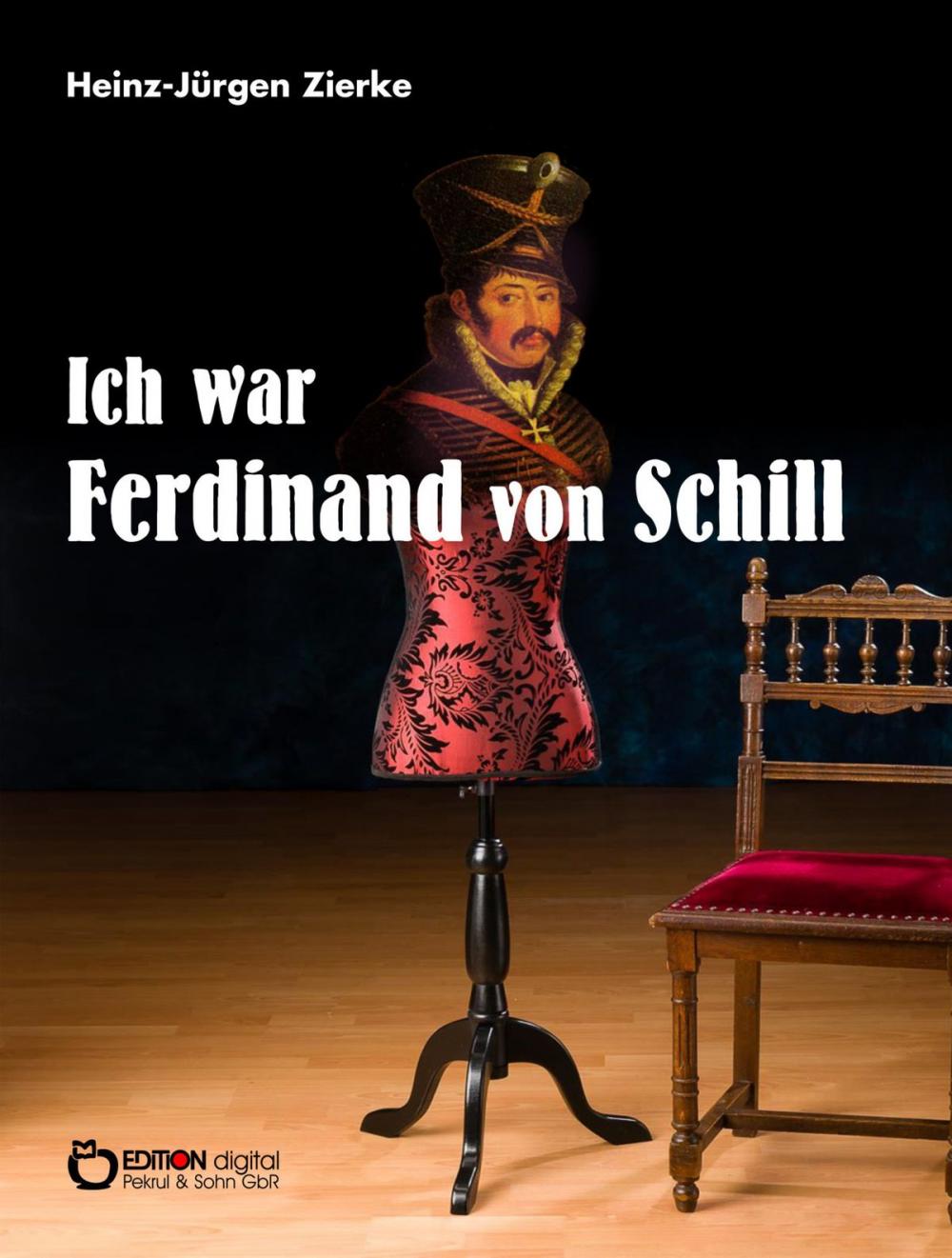 Big bigCover of Ich war Ferdinand von Schill