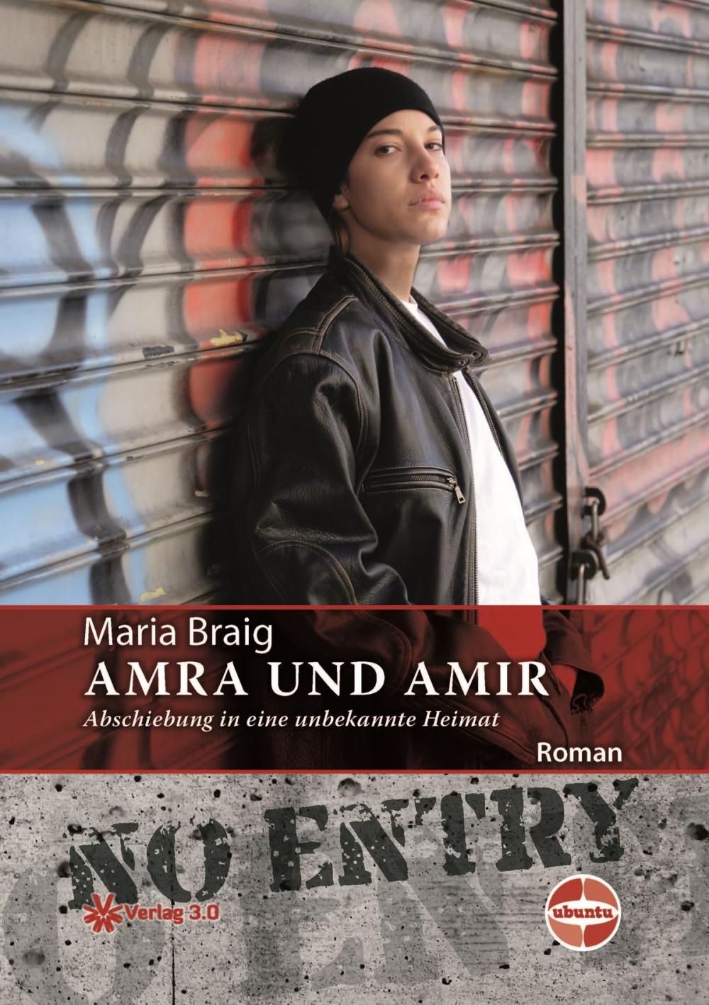 Big bigCover of Amra und Amir - Abschiebung in eine unbekannte Heimat