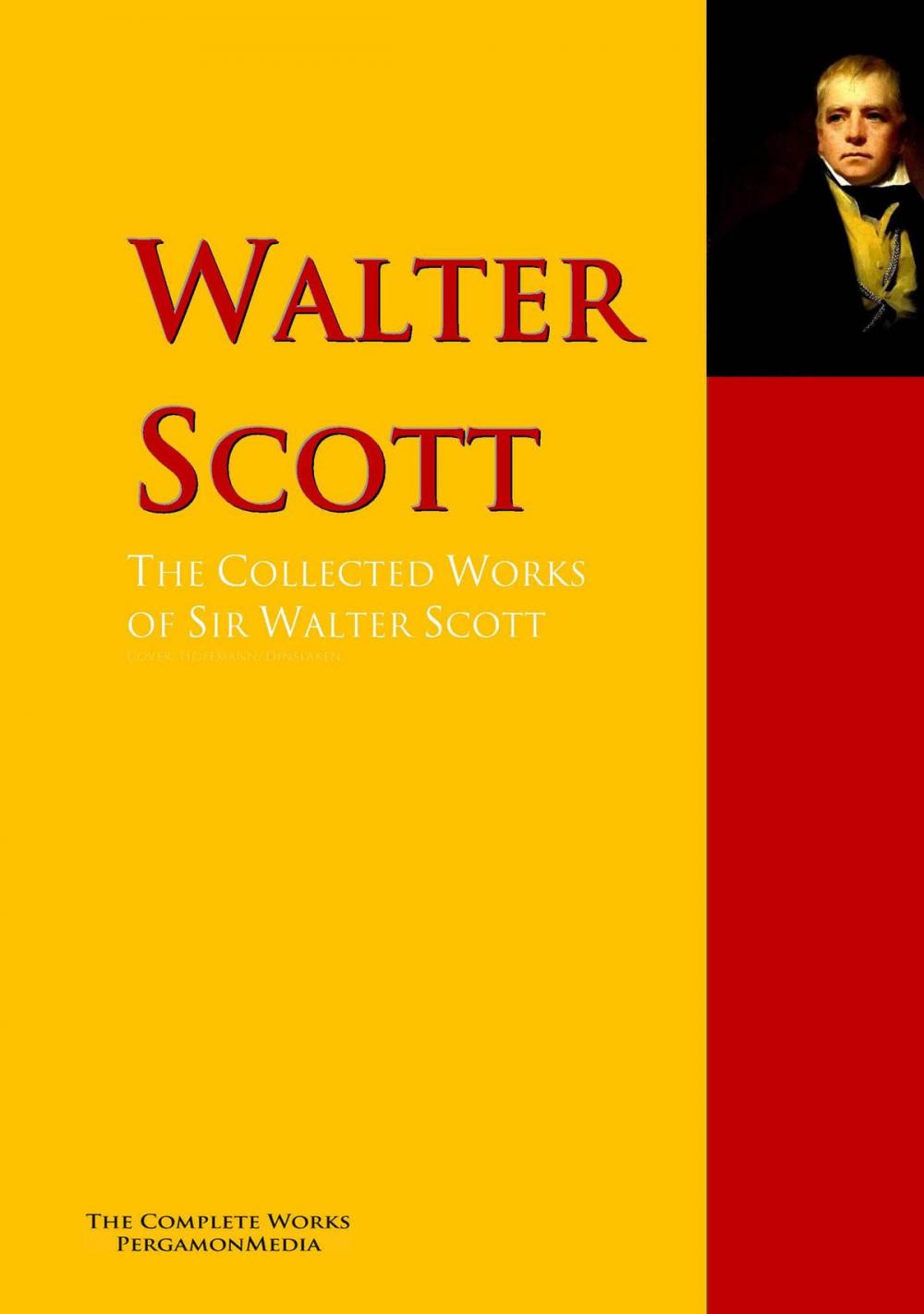 Big bigCover of The Collected Works of Sir Walter Scott