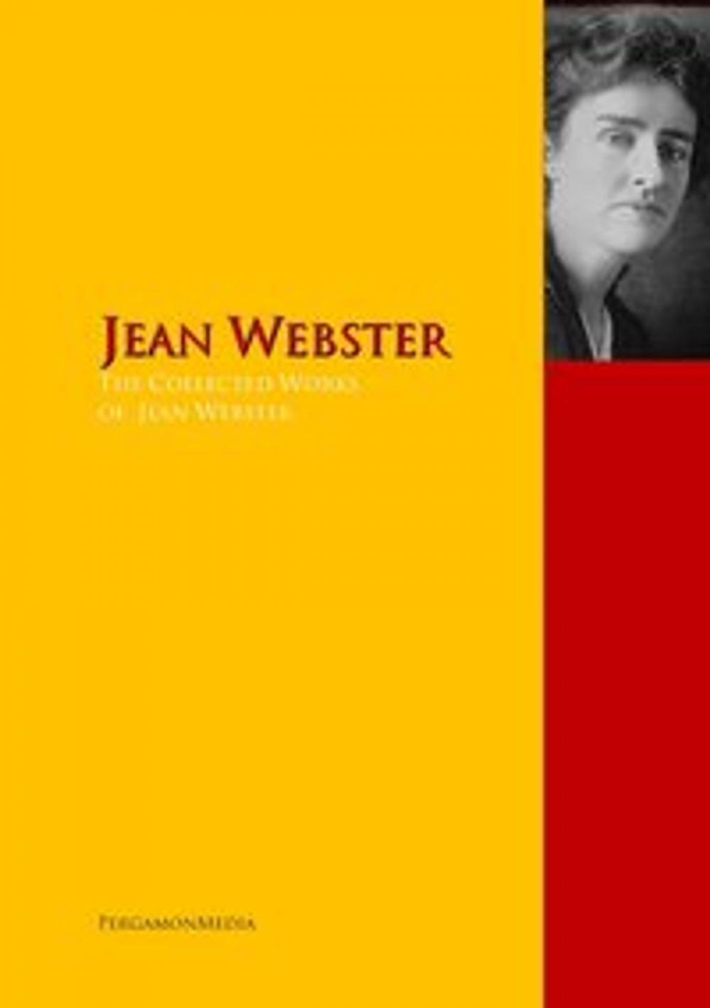 Big bigCover of The Collected Works of Jean Webster