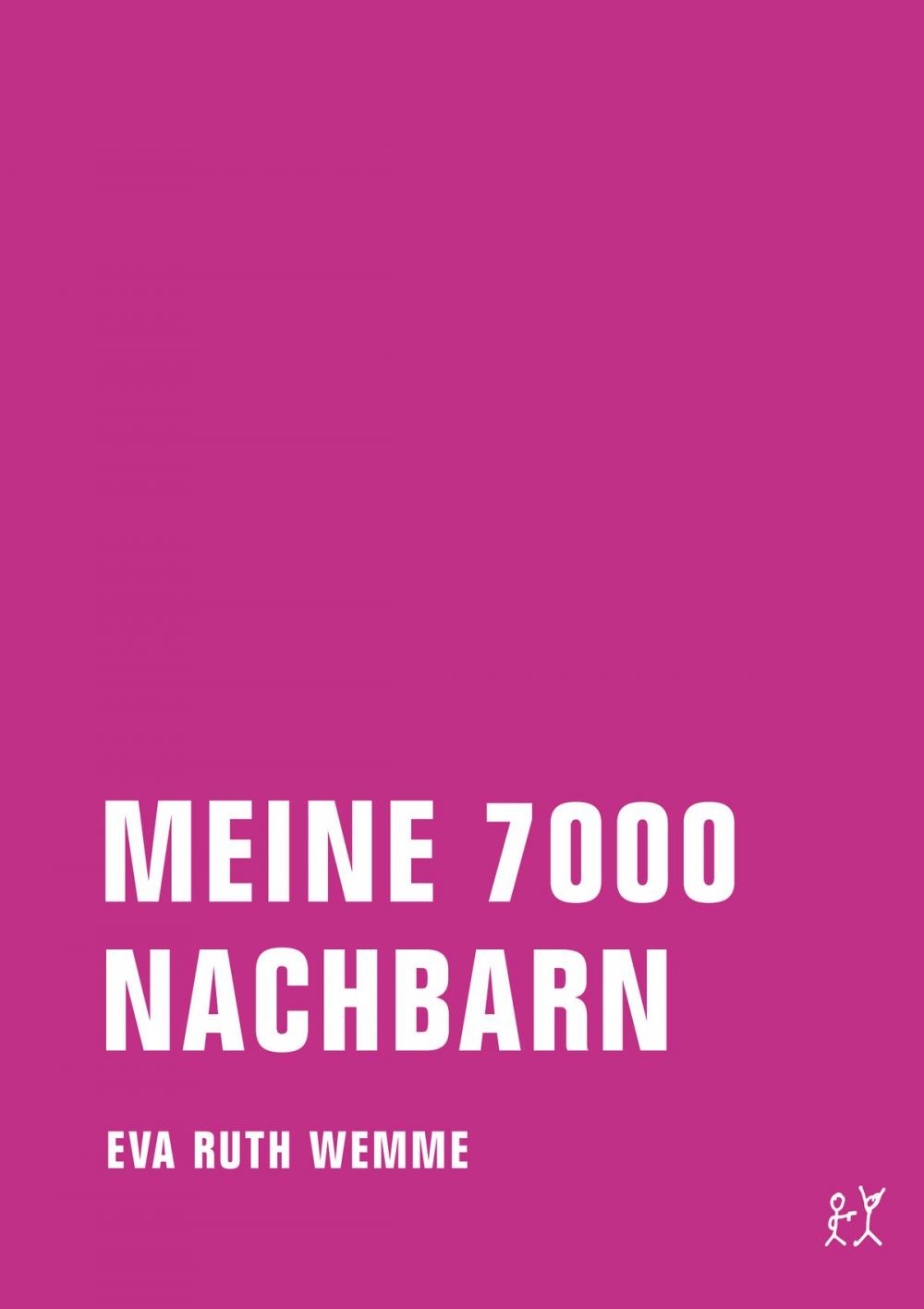 Big bigCover of Meine 7000 Nachbarn