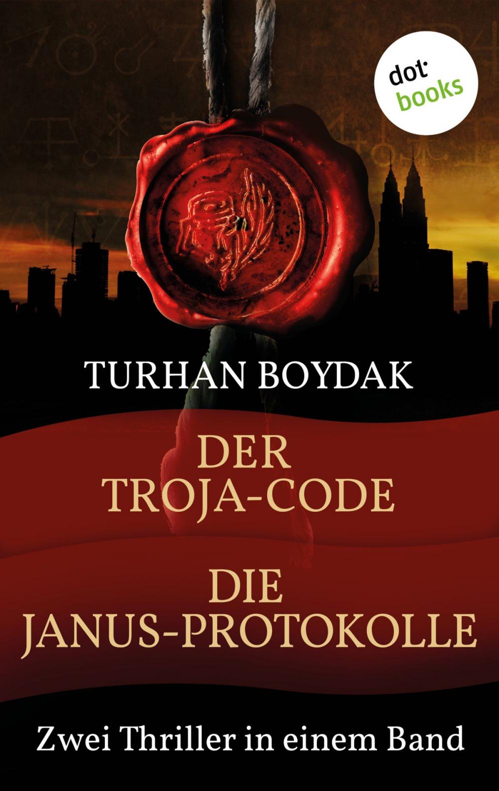 Big bigCover of Der Troja-Code & Die Janus-Protokolle