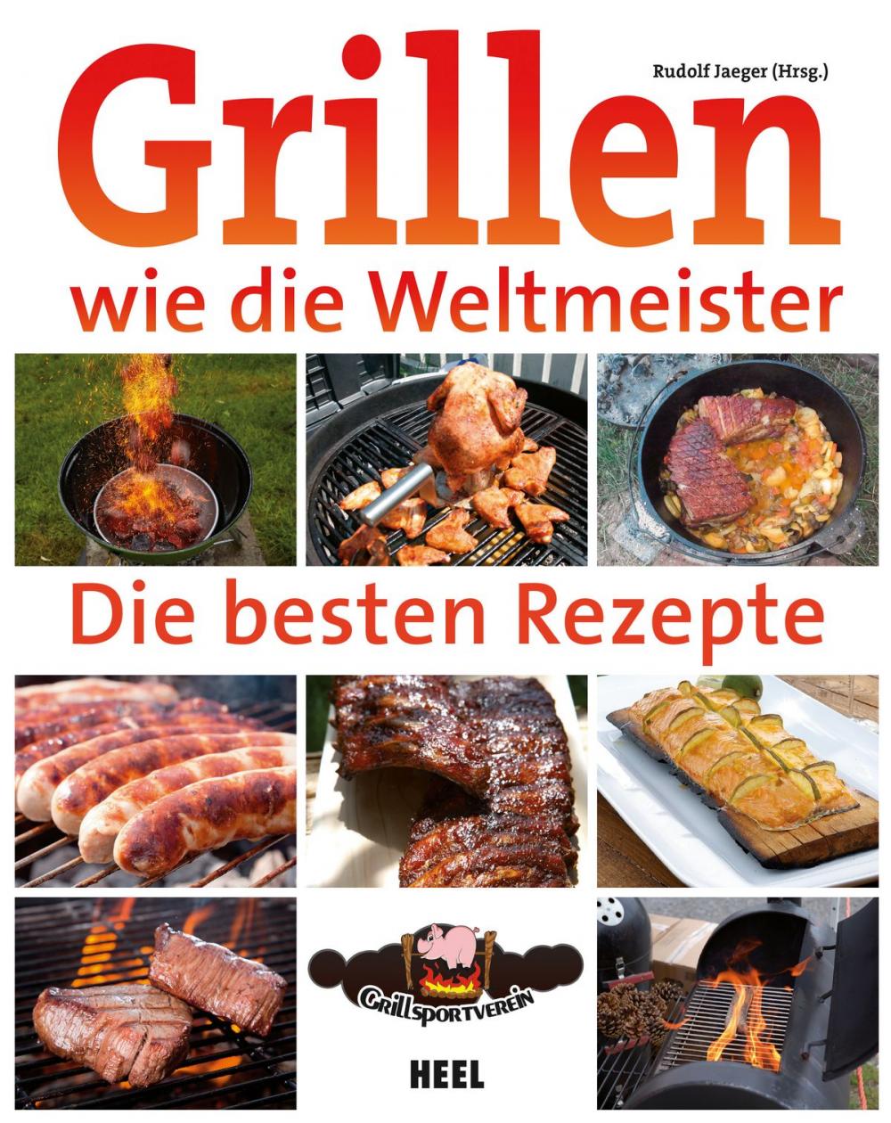 Big bigCover of Grillen wie die Weltmeister: Die besten Rezepte