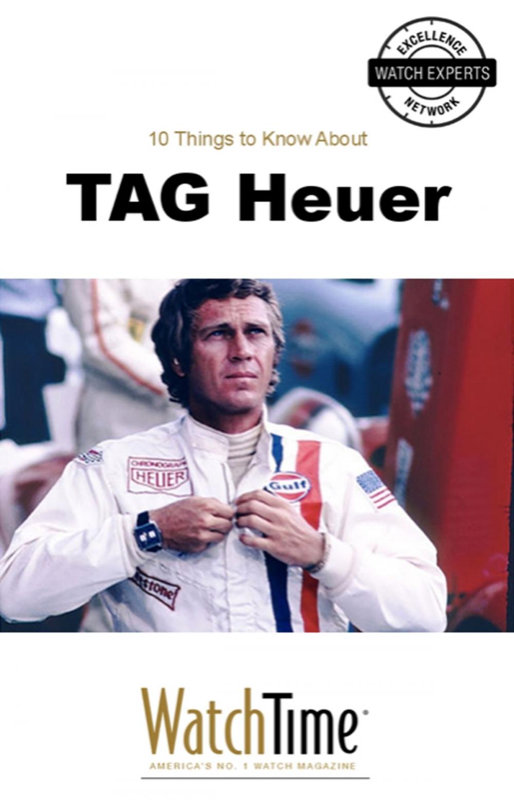 Big bigCover of 10 Things to Know About TAG Heuer