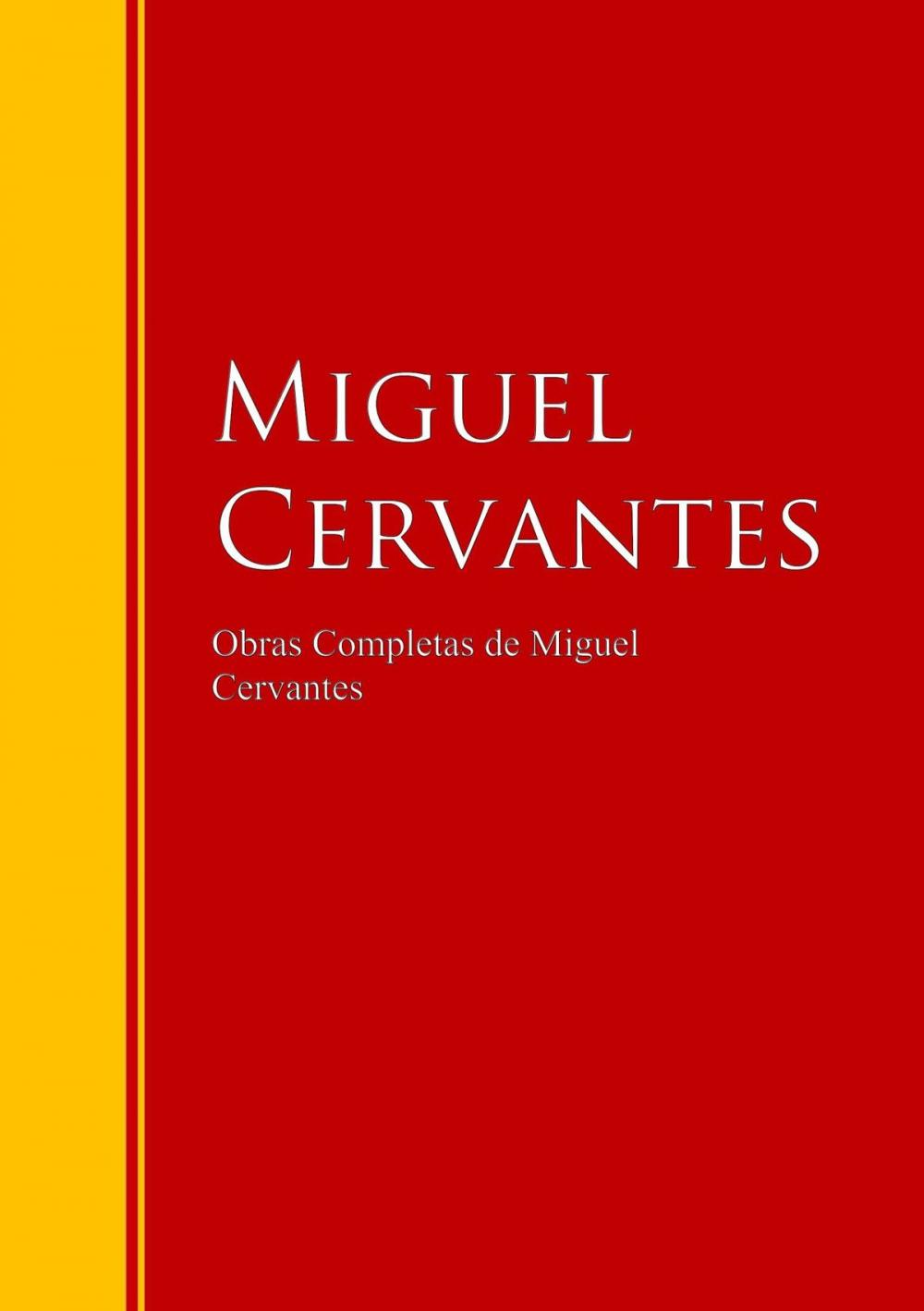 Big bigCover of Obras Completas de Miguel Cervantes