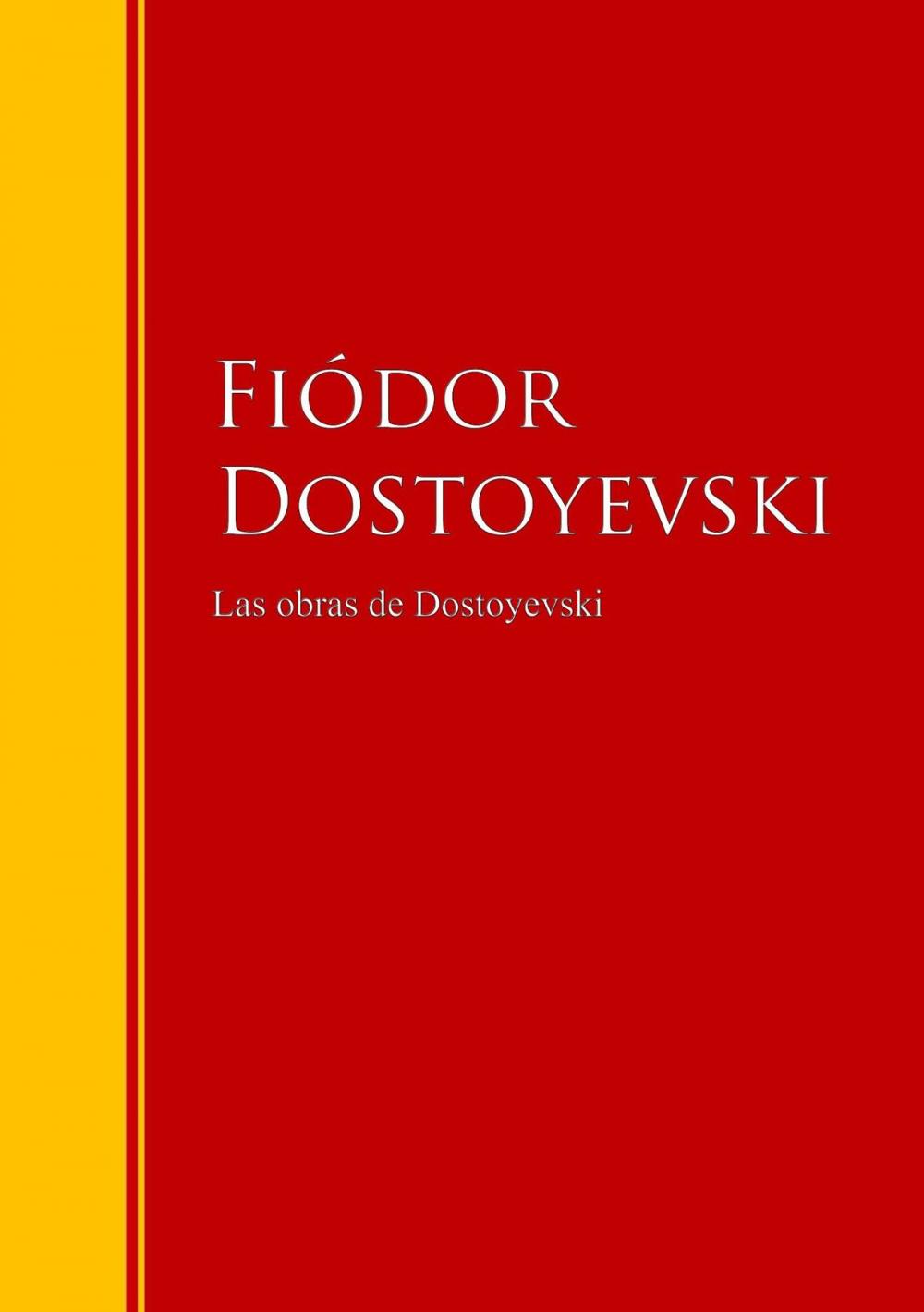 Big bigCover of Las obras de Dostoyevski