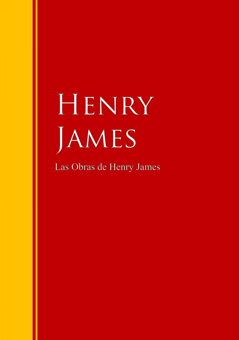 Big bigCover of Las Obras de Henry James