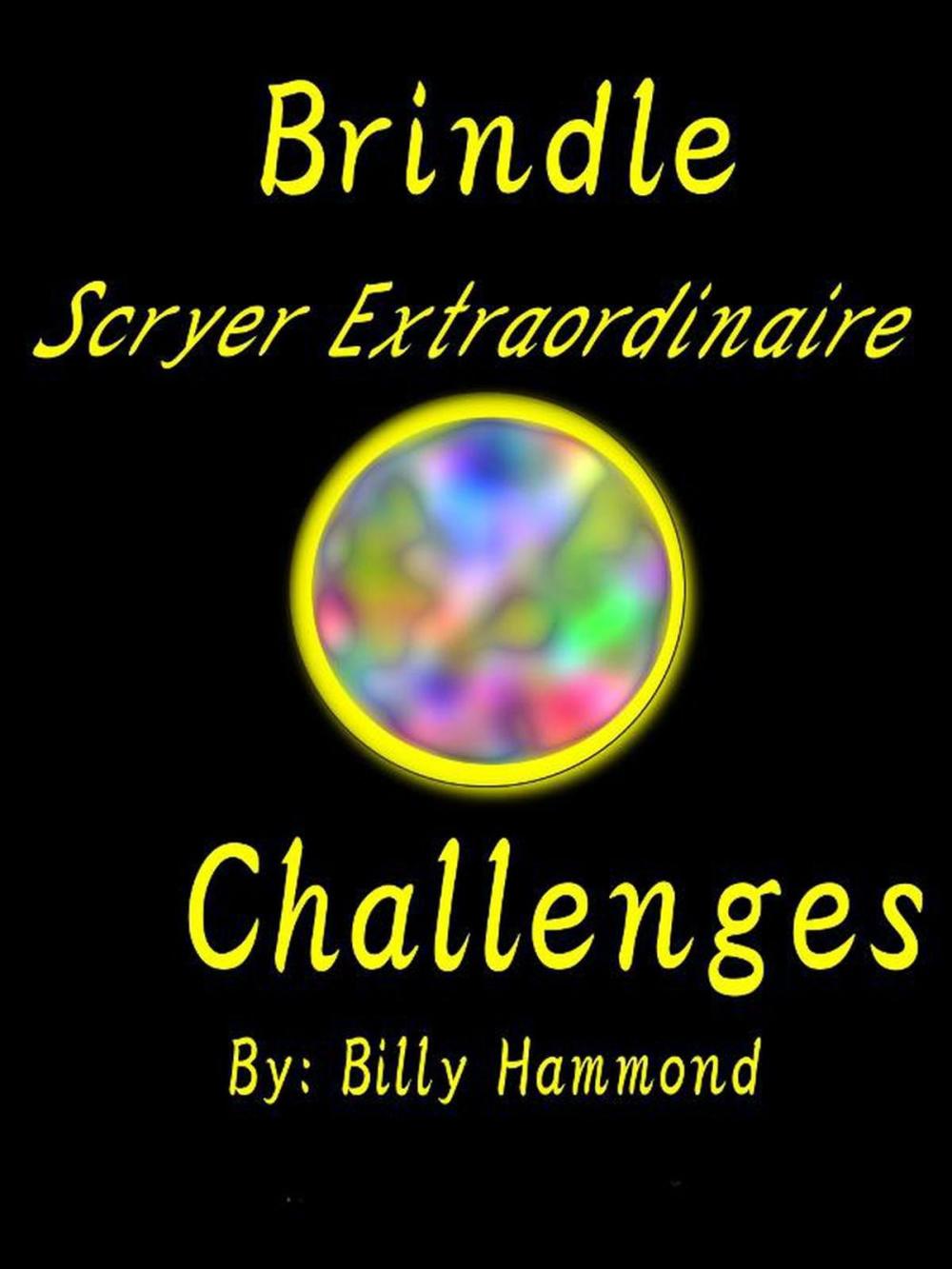 Big bigCover of Brindle - Scryer Extraordinaire - Challenges